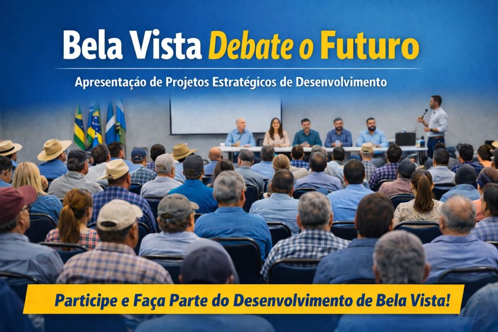 BELA VISTA EM MOVIMENTO: PROJETOS E OPORTUNIDADES SERÃO APRESENTADOS À POPULAÇÃO